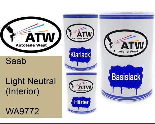 Saab, Light Neutral (Interior), WA9772: 500ml Lackdose + 500ml Klarlack + 250ml Härter - Set, von ATW Autoteile West.
